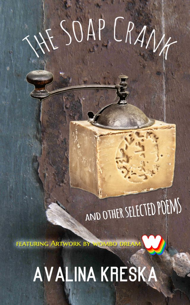 Cover: The Soap Crank and Other Selected Poems print version with Wombo artwork